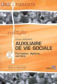 Auxiliaire de vie sociale : formation, diplôme, carrière : aide à domicile