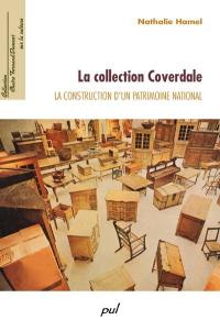 La collection Coverdale : la construction d'un patrimoine national