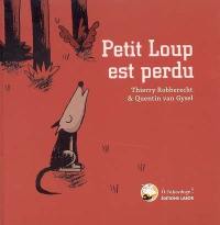 Petit Loup est perdu