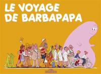 Les aventures de Barbapapa. Le voyage de Barbapapa