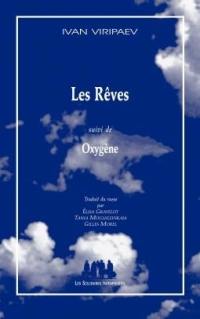 Les rêves. Oxygène