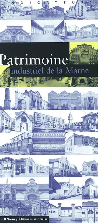 Patrimoine industriel de la Marne