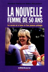 La nouvelle femme de cinquante ans