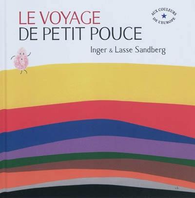 Le voyage de Petit Pouce