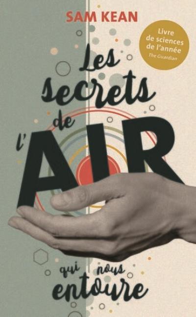 Les secrets de l'air qui nous entoure