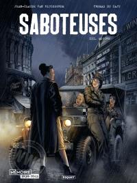 Saboteuses. Vol. 3. Mouche