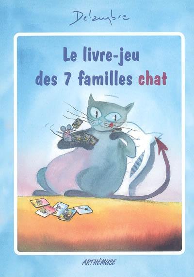 Le livre-jeu des 7 familles chat