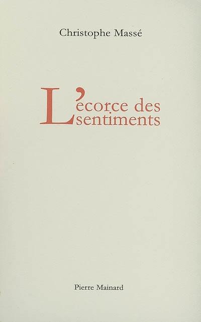 L'écorce des sentiments