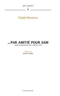 Par amitié pour Sam : écrits et dessins de nuit 5.306 à 5.312