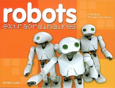 Robots extraordinaires