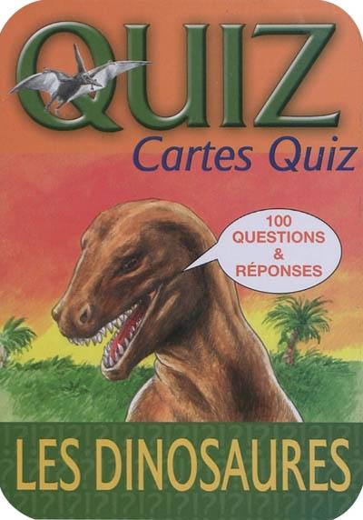 Les dinosaures : 100 questions & réponses