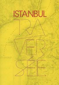 Istanbul, traversée