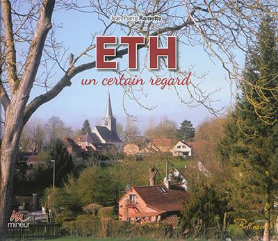 Eth, un certain regard