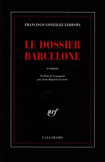 Le dossier Barcelone