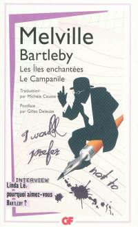 Bartleby. Les îles enchantées. Le campanile