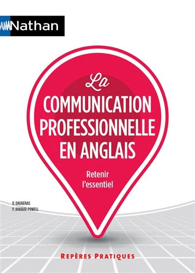 La communication professionnelle en anglais : retenir l'essentiel