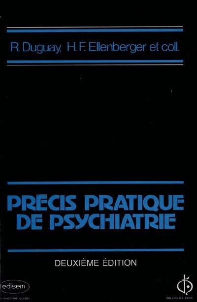 Précis pratique de psychiatrie