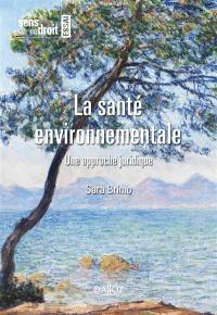 La santé environnementale : une approche juridique