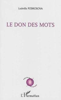 Le don des mots