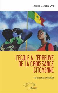 L'école à l'épreuve de la croissance citoyenne