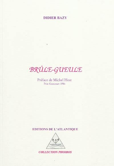 Brûle-gueule