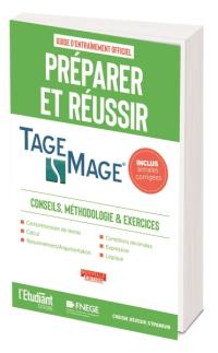 Tage Mage : préparer et réussir, guide d'entraînement officiel : conseils, méthodologie & exercices