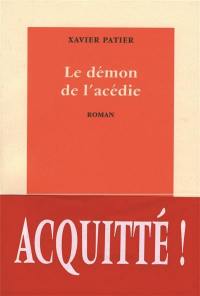 Le démon de l'acédie