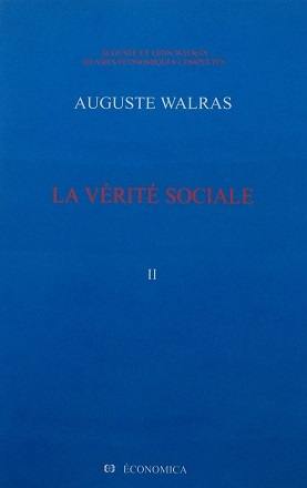 Oeuvres économiques complètes. Vol. 2. La vérité sociale