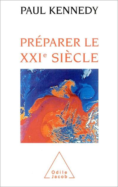 Préparer le XXIe siècle