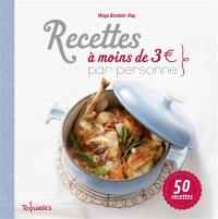 Recettes à moins de 3 € par personne : 50 recettes