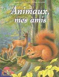 Animaux, mes amis