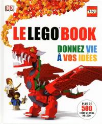 Le Lego book : donnez vie à vos idées