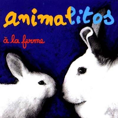 Mes animalitos de la ferme