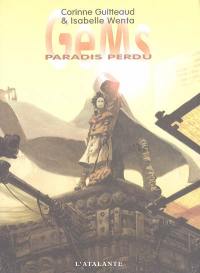 GeMs. Vol. 1. Paradis perdu