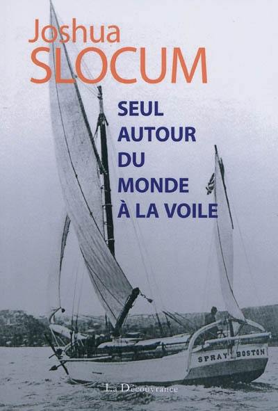 Seul autour du monde à la voile