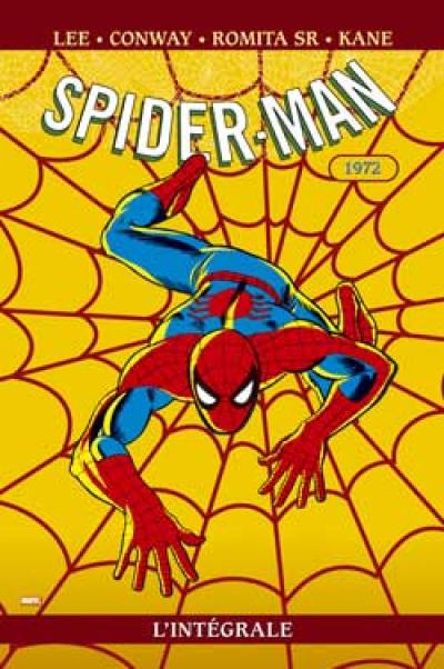 Spider-Man : l'intégrale. Vol. 10. 1972