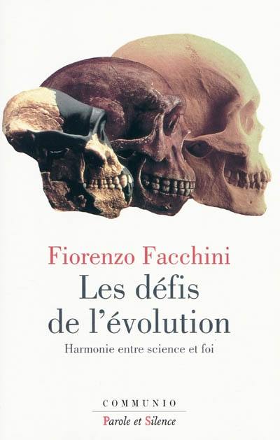 Les défis de l'évolution : harmonie entre science et foi