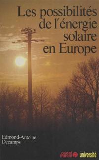 Les Possibilités de l'énergie solaire en Europe