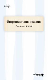 Emprunter aux oiseaux