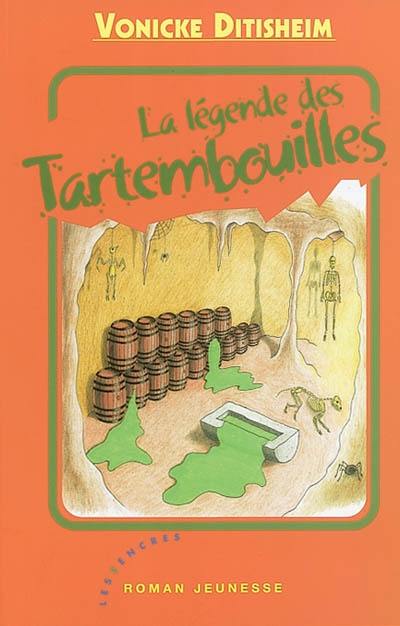 La légende des Tartembouilles