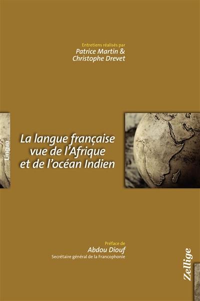 La langue française vue de l'Afrique et de l'océan Indien