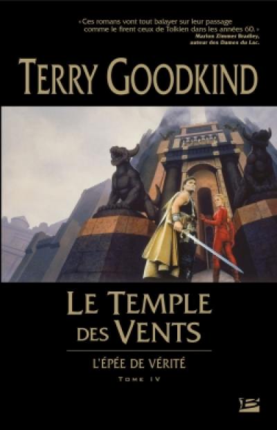 L'épée de vérité. Vol. 4. Le Temple des vents