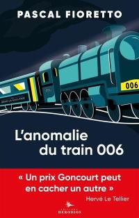 L'anomalie du train 006 : pastiches contemporains