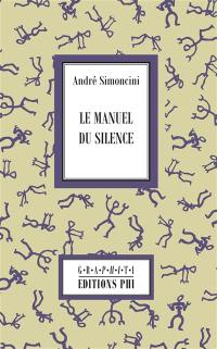 Le manuel du silence