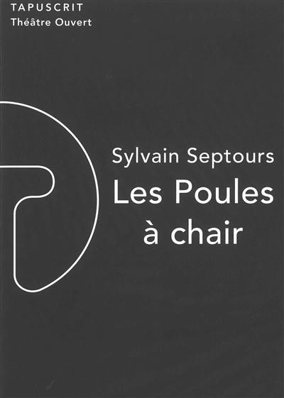 Les poules à chair