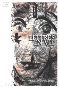 Lettres en vie : six années de rencontres au sein de l'unité de soins palliatifs de l'hôpital de La Seyne sur Mer