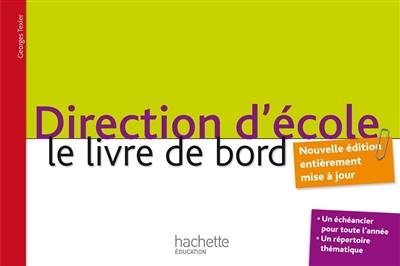 Direction d'école : le livre de bord