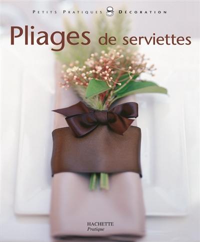 Pliage de serviettes