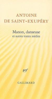 Manon, danseuse : et autres textes inédits