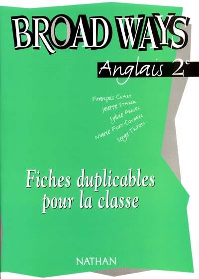 Broad Ways, classes de seconde : fiches duplicables pour la classe